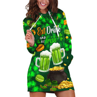 Be Irish St Patricks Day Hoodie Dress Drink Drank Drunk - Wonder Print Shop