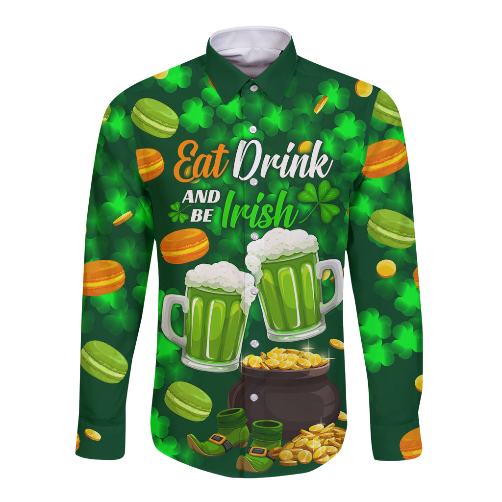 Be Irish St Patricks Day Long Sleeve Button Shirt Drink Drank Drunk - Wonder Print Shop