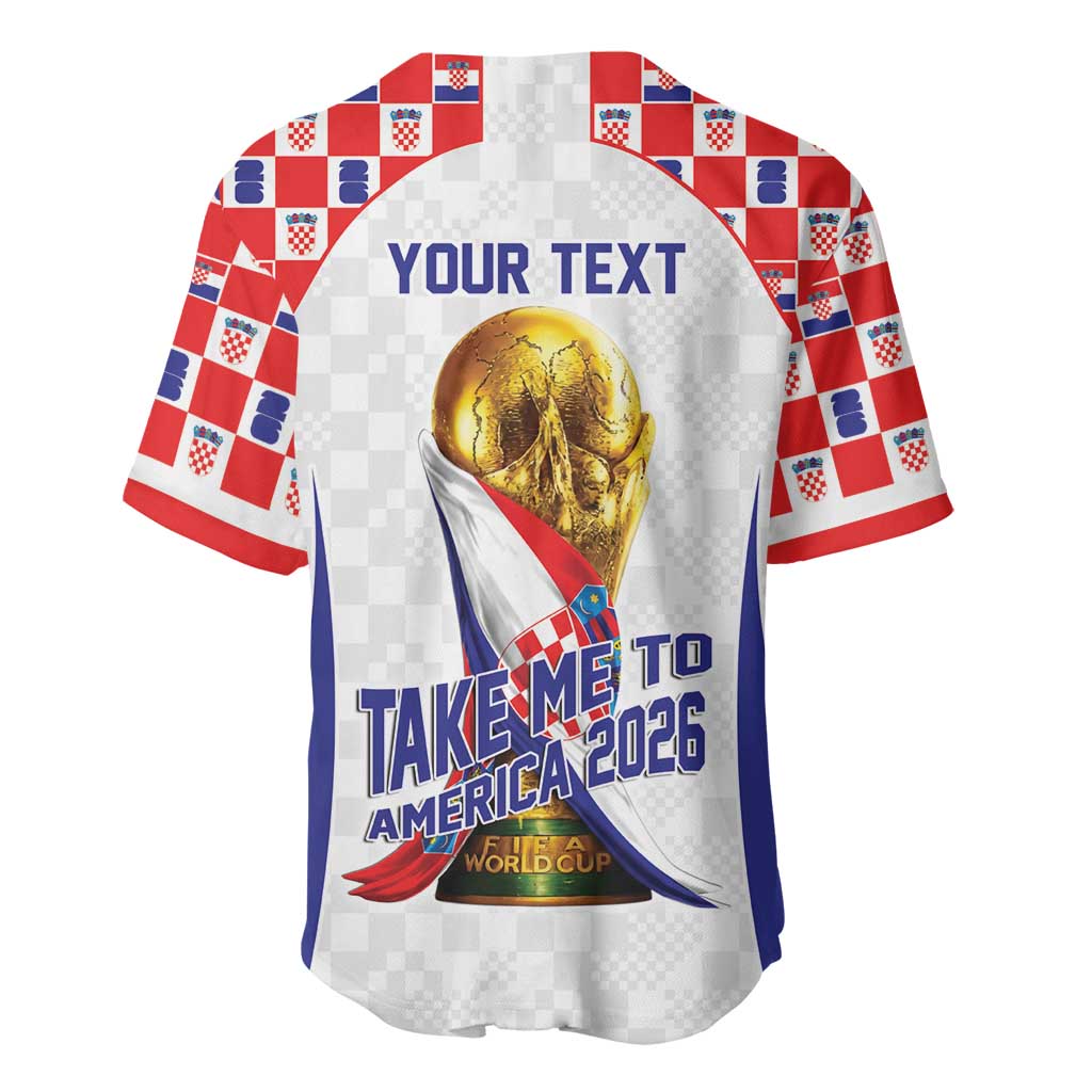 Croatia World Football Personalized Baseball Jersey Vatreni Take Me To America 2026 White