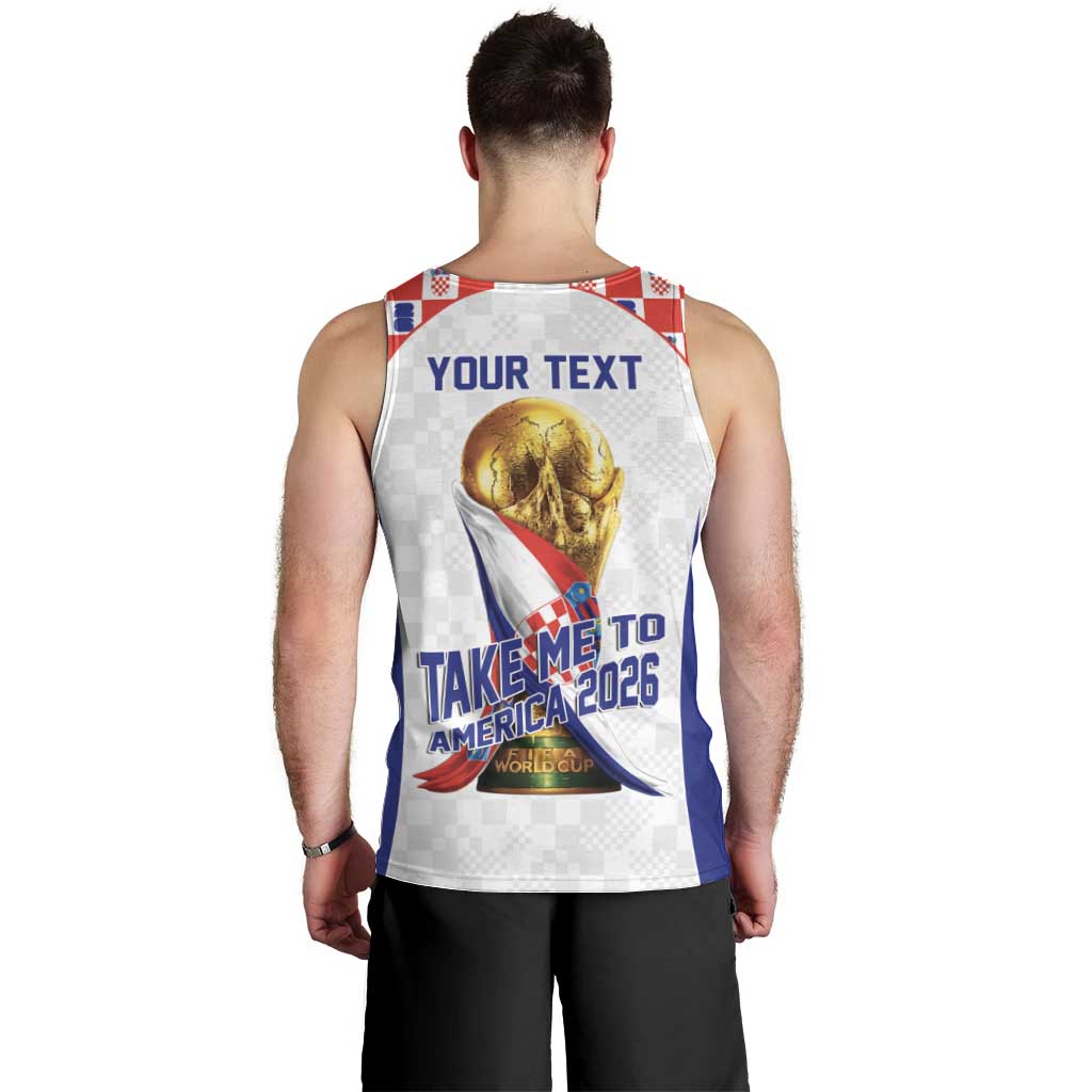 Croatia World Football Personalized Men Tank Top Vatreni Take Me To America 2026 White