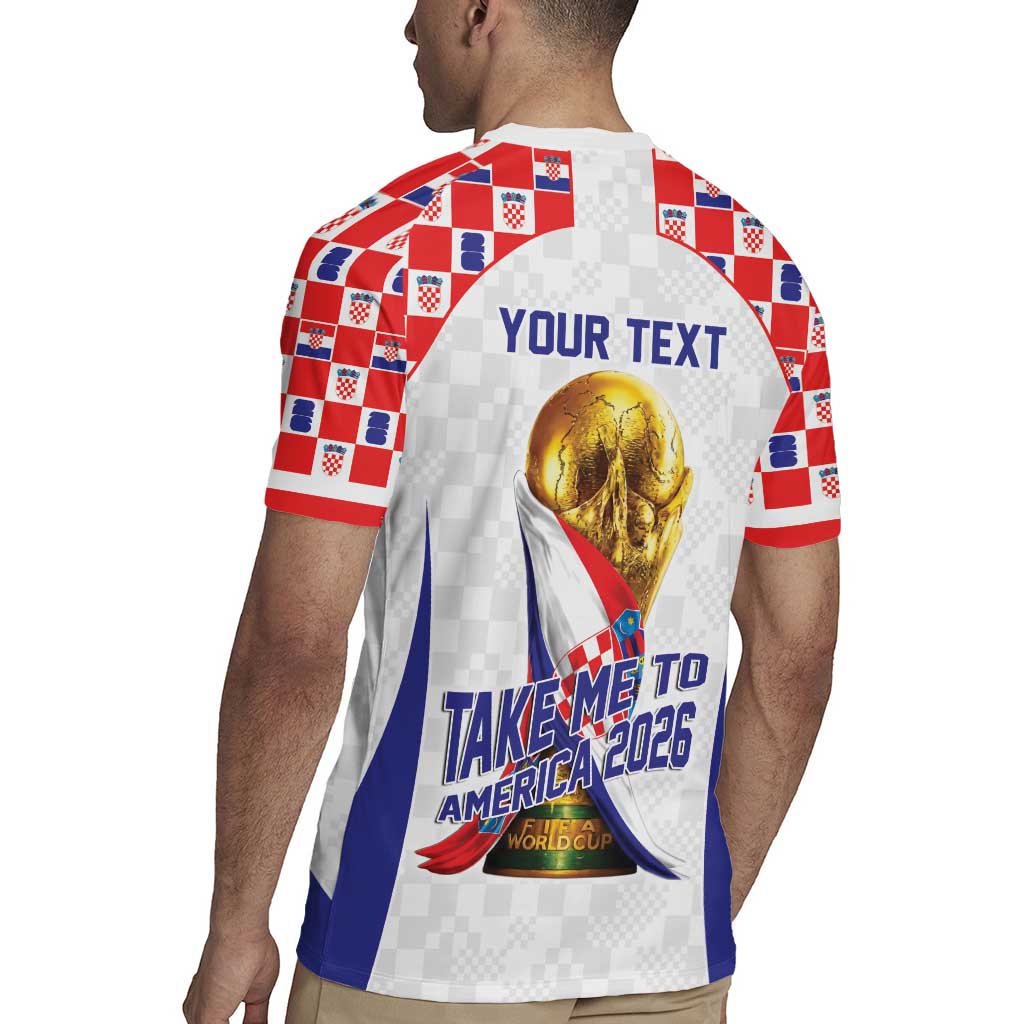 Croatia World Football Personalized Rugby Jersey Vatreni Take Me To America 2026 White