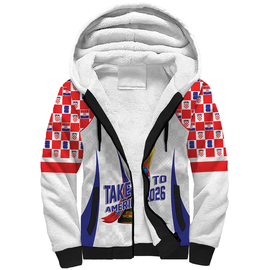 Croatia World Football Personalized Sherpa Hoodie Vatreni Take Me To America 2026 White
