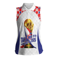 Croatia World Football Personalized Women Sleeveless Polo Shirt Vatreni Take Me To America 2026 White