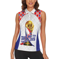 Croatia World Football Personalized Women Sleeveless Polo Shirt Vatreni Take Me To America 2026 White