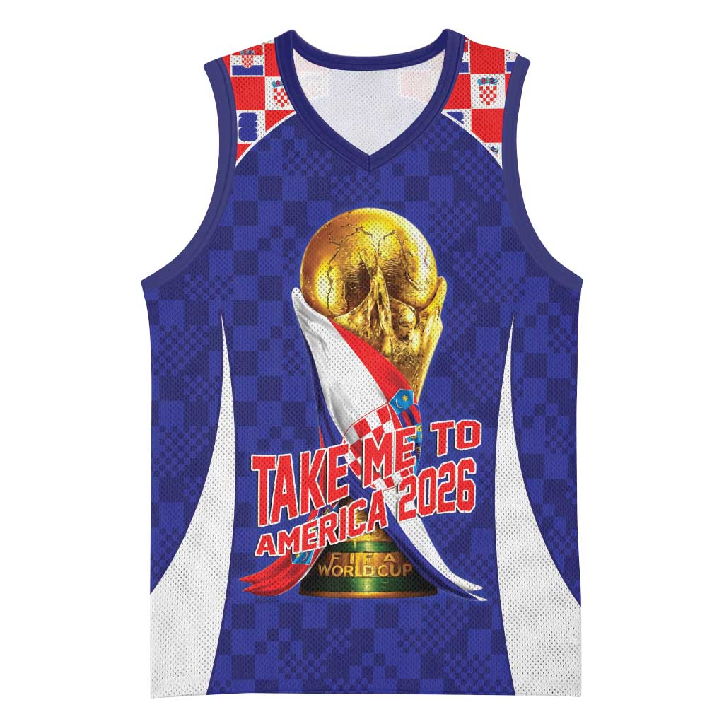Croatia World Football Personalized Basketball Jersey Vatreni Take Me To America 2026 Blue