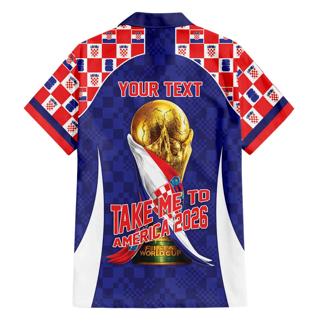 Croatia World Football Personalized Hawaiian Shirt Vatreni Take Me To America 2026 Blue