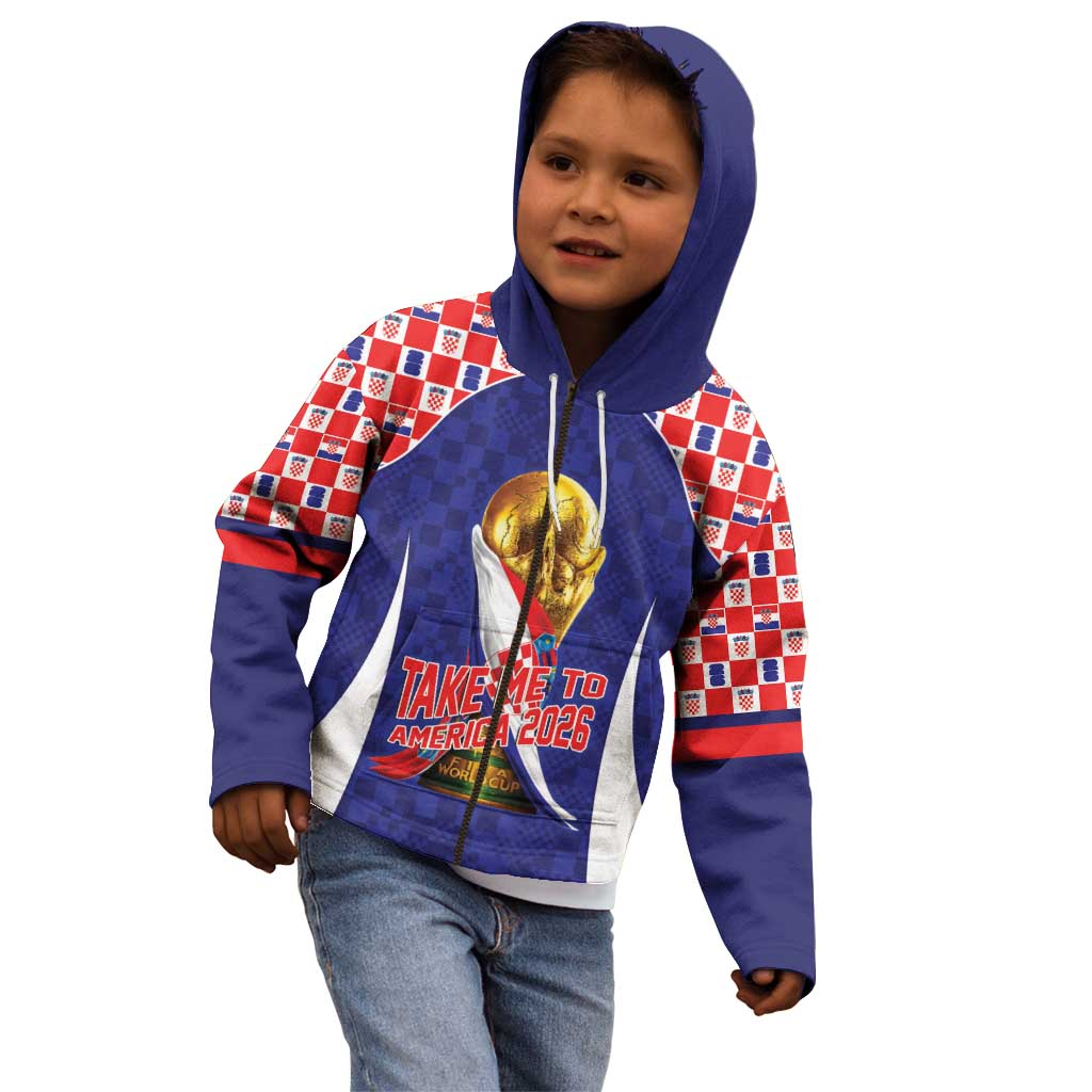 Croatia World Football Personalized Kid Hoodie Vatreni Take Me To America 2026 Blue