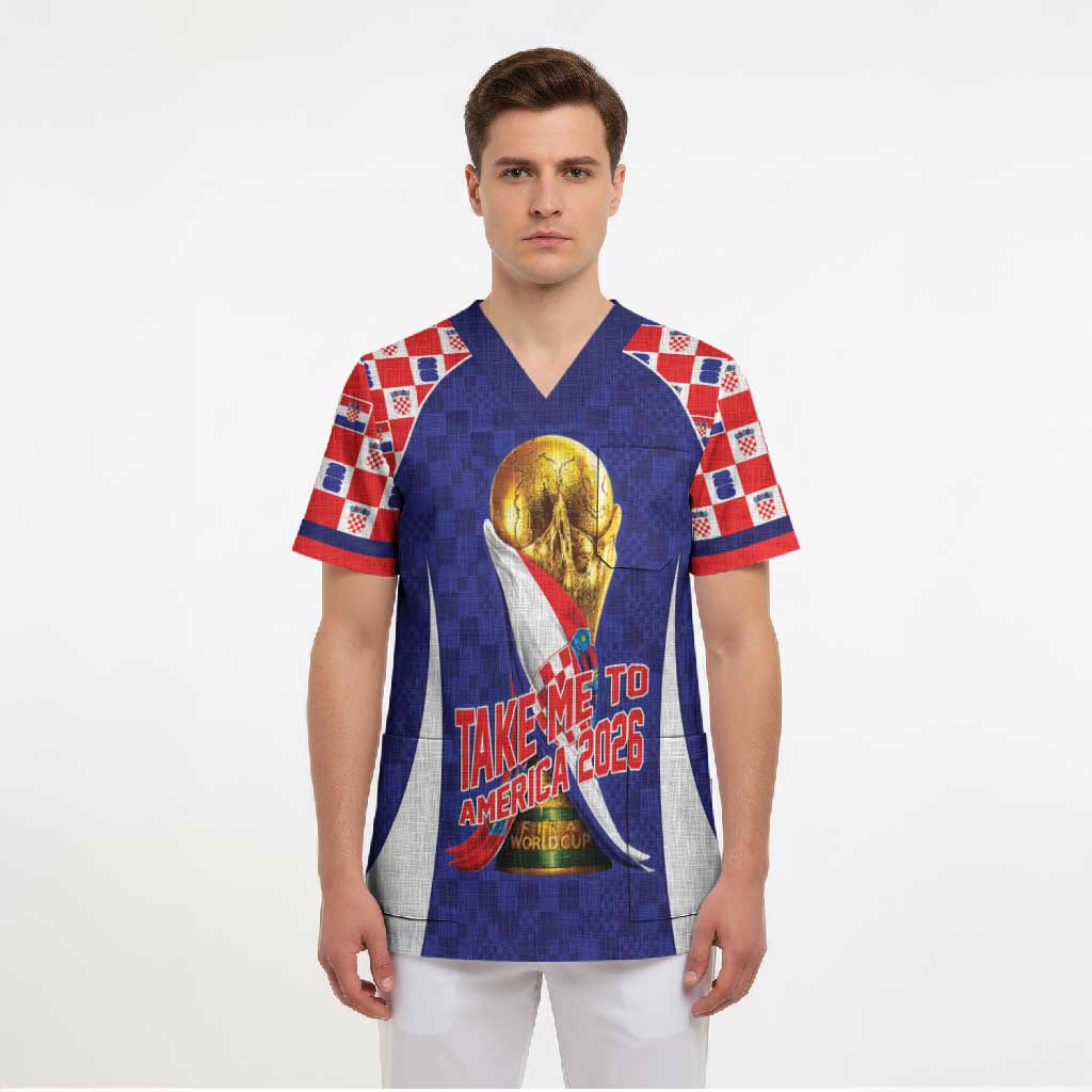 Croatia World Football Personalized Scrub Top Vatreni Take Me To America 2026 Blue