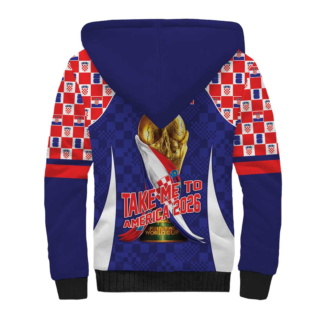 Croatia World Football Personalized Sherpa Hoodie Vatreni Take Me To America 2026 Blue