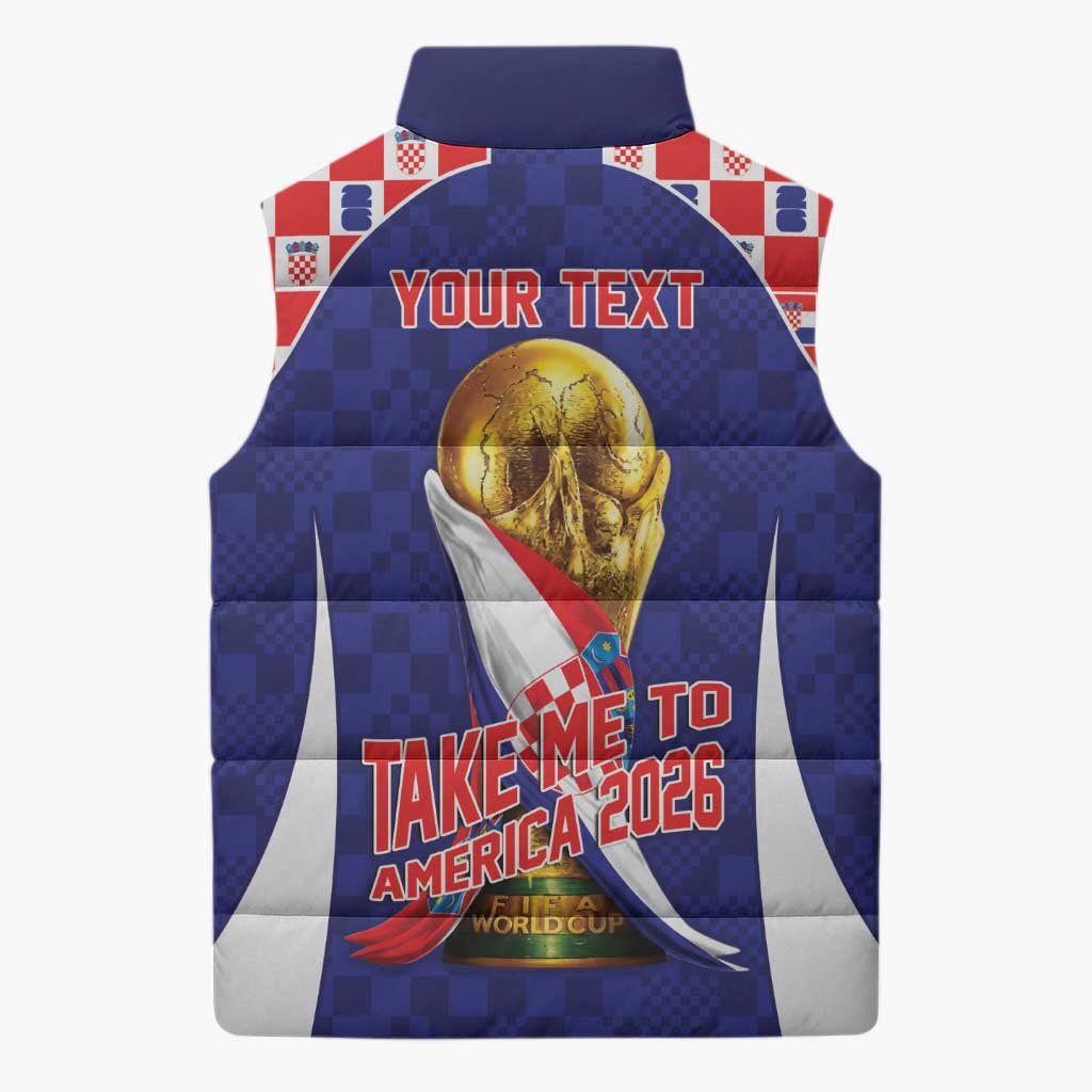 Croatia World Football Personalized Sleeveless Puffer Jacket Vatreni Take Me To America 2026 Blue