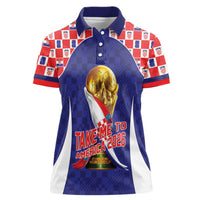 Croatia World Football Personalized Women Polo Shirt Vatreni Take Me To America 2026 Blue