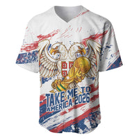 Serbia Take Me To America Personalized Baseball Jersey Strong Eagle Pride