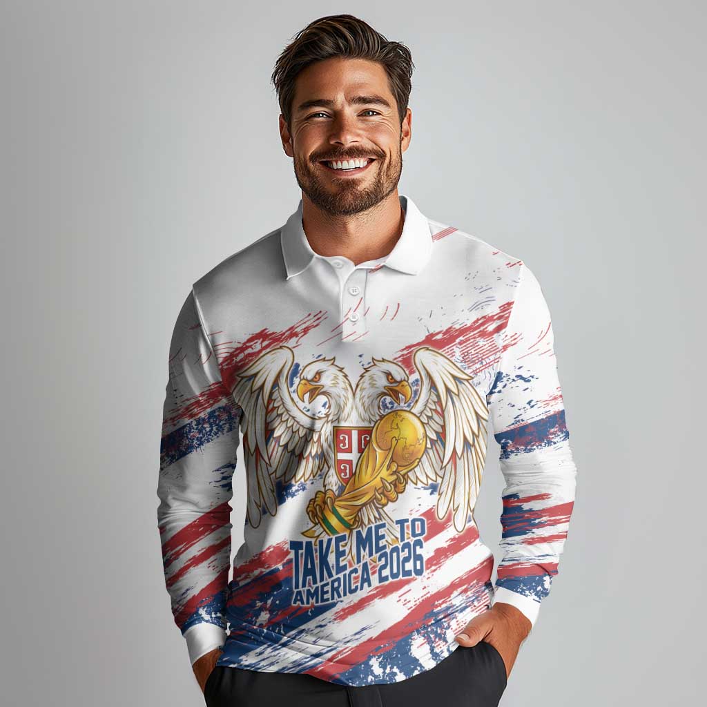 Serbia Take Me To America Personalized Long Sleeve Polo Shirt Strong Eagle Pride