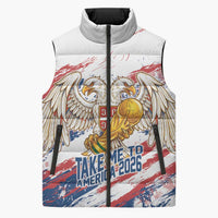 Serbia Take Me To America Personalized Sleeveless Puffer Jacket Strong Eagle Pride