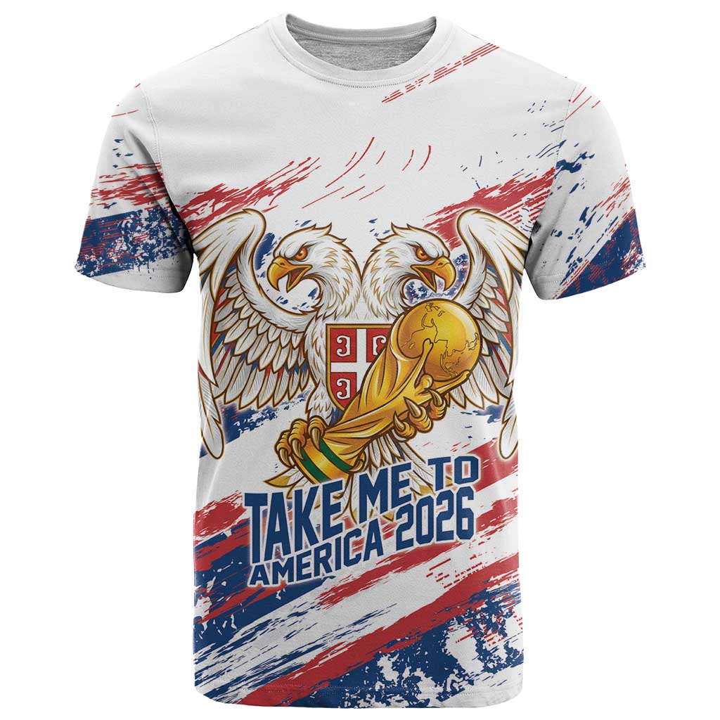 Serbia Take Me To America Personalized T Shirt Strong Eagle Pride