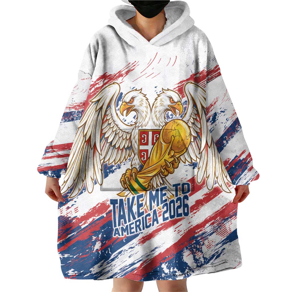 Serbia Take Me To America Personalized Wearable Blanket Hoodie Strong Eagle Pride