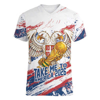 Serbia Take Me To America Personalized Women V-Neck T-Shirt Strong Eagle Pride