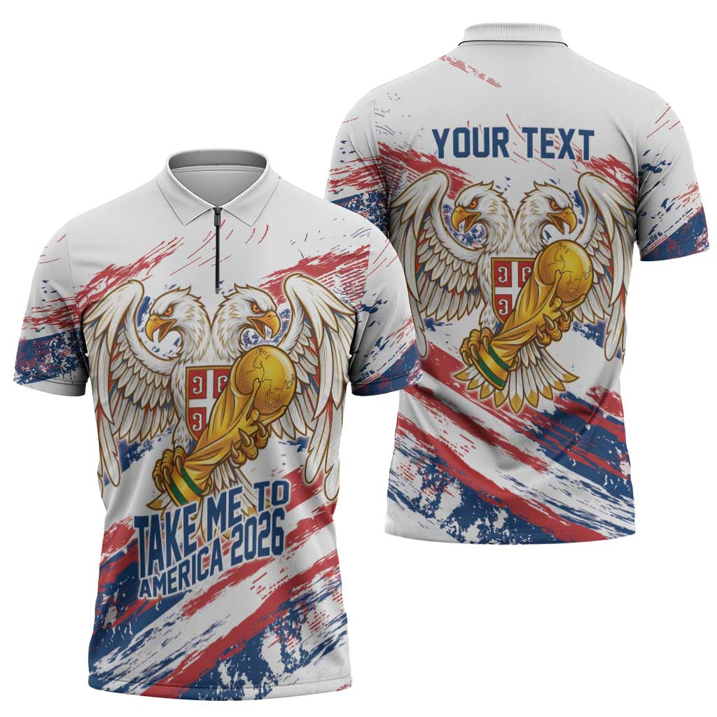 Serbia Take Me To America Personalized Zipper Polo Shirt Strong Eagle Pride