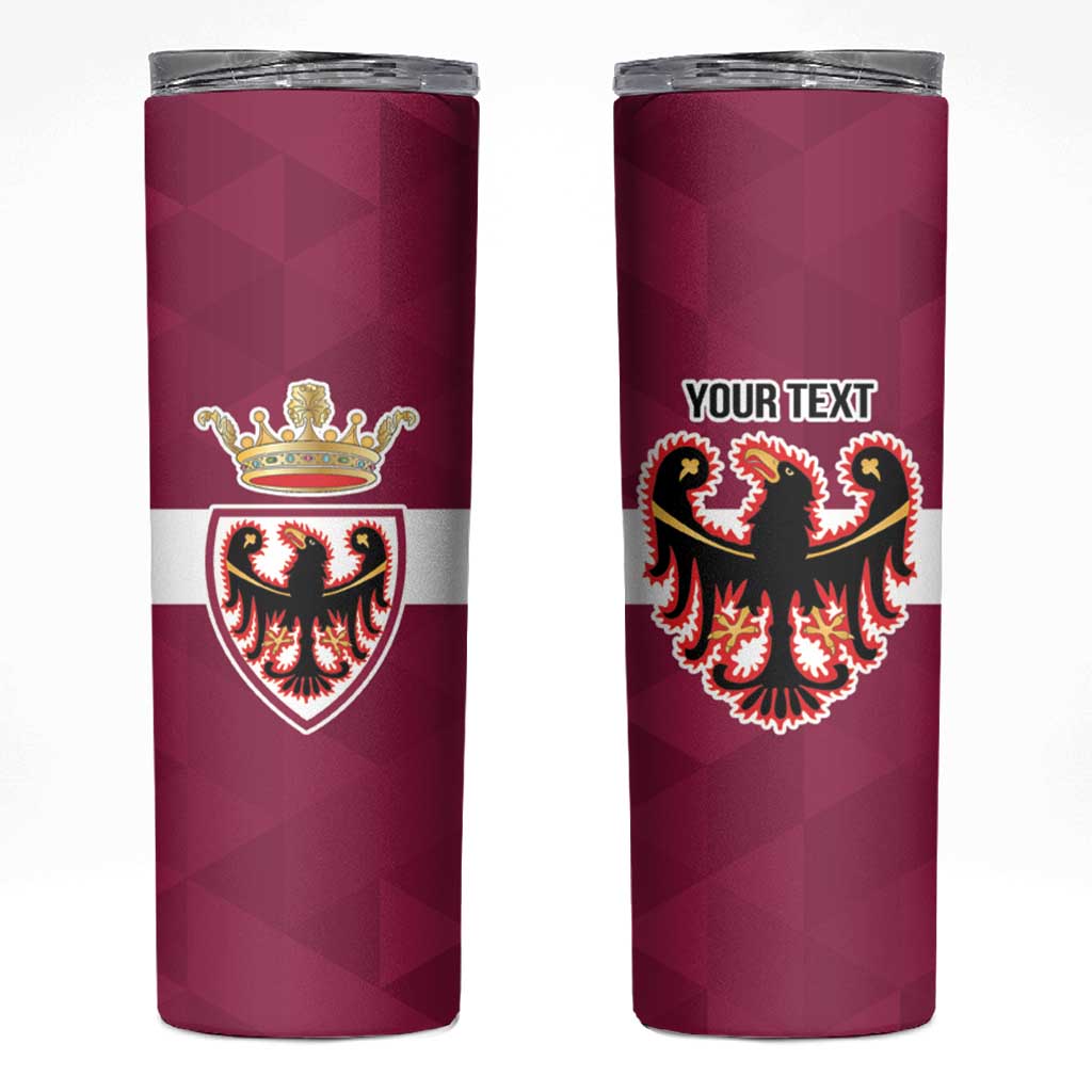 Personalized Italy Provincia Autonoma di Trento Skinny Tumbler Inspiration Flags Style