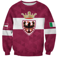 Personalized Italy Provincia Autonoma di Trento Sweatshirt Inspiration Flags Style