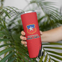 Chile Football Custom Skinny Tumbler Chi Chi Chi Le Le Le Viva Chile