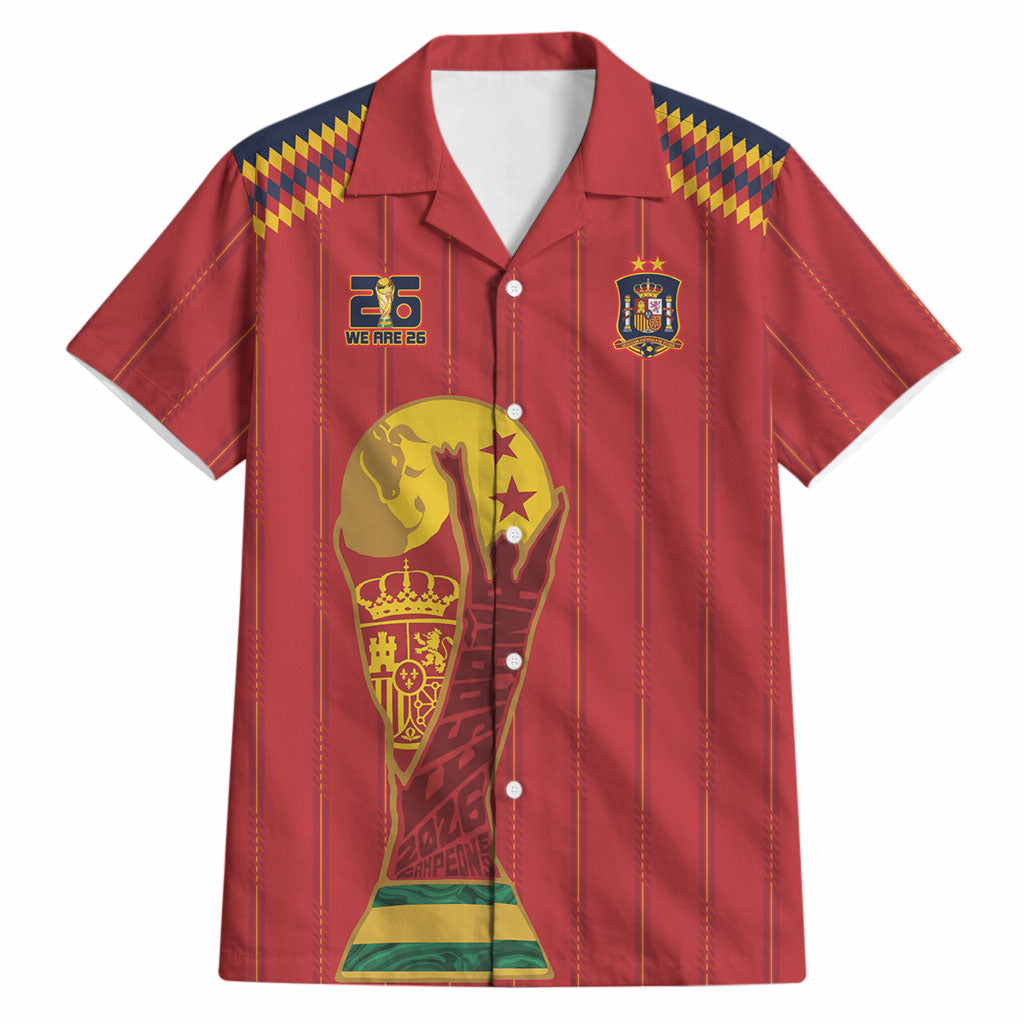 Spain Campeon del Mundo 2026 Hawaiian Shirt La Furia Roja History Has Been Made