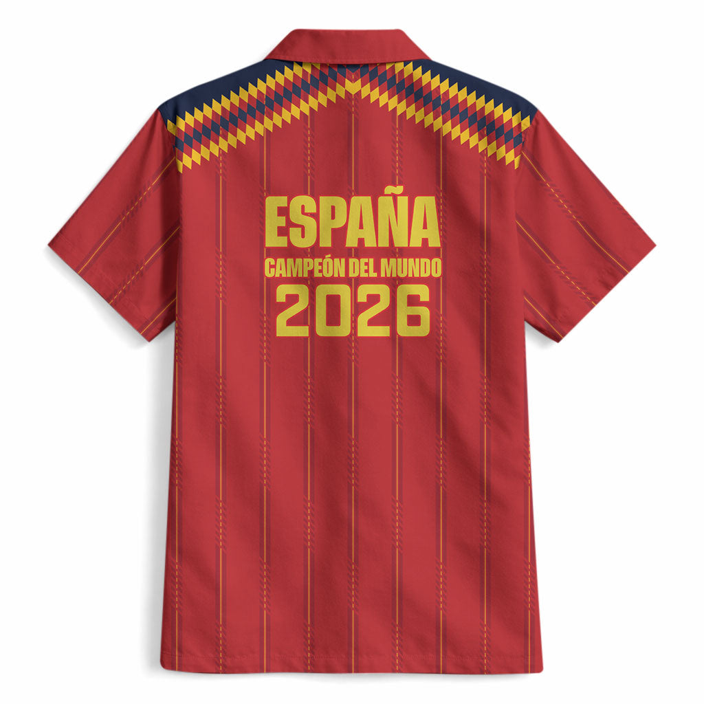 Spain Campeon del Mundo 2026 Hawaiian Shirt La Furia Roja History Has Been Made