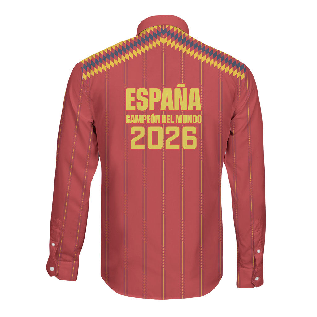 Spain Campeon del Mundo 2026 Long Sleeve Button Shirt La Furia Roja History Has Been Made