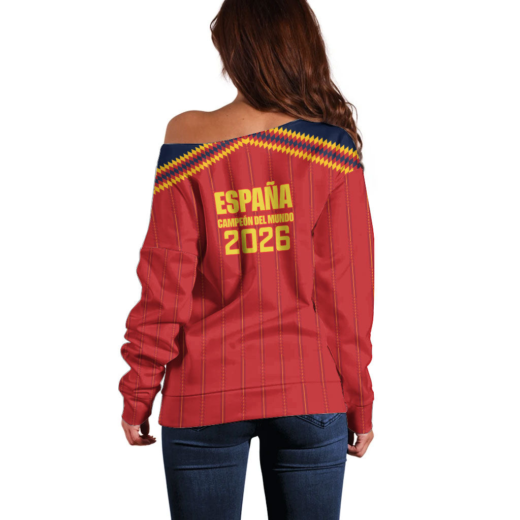 Spain Campeon del Mundo 2026 Off Shoulder Sweater La Furia Roja History Has Been Made