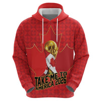 Custom Canada Football Pride Hoodie Take Me To America Maple Leaf