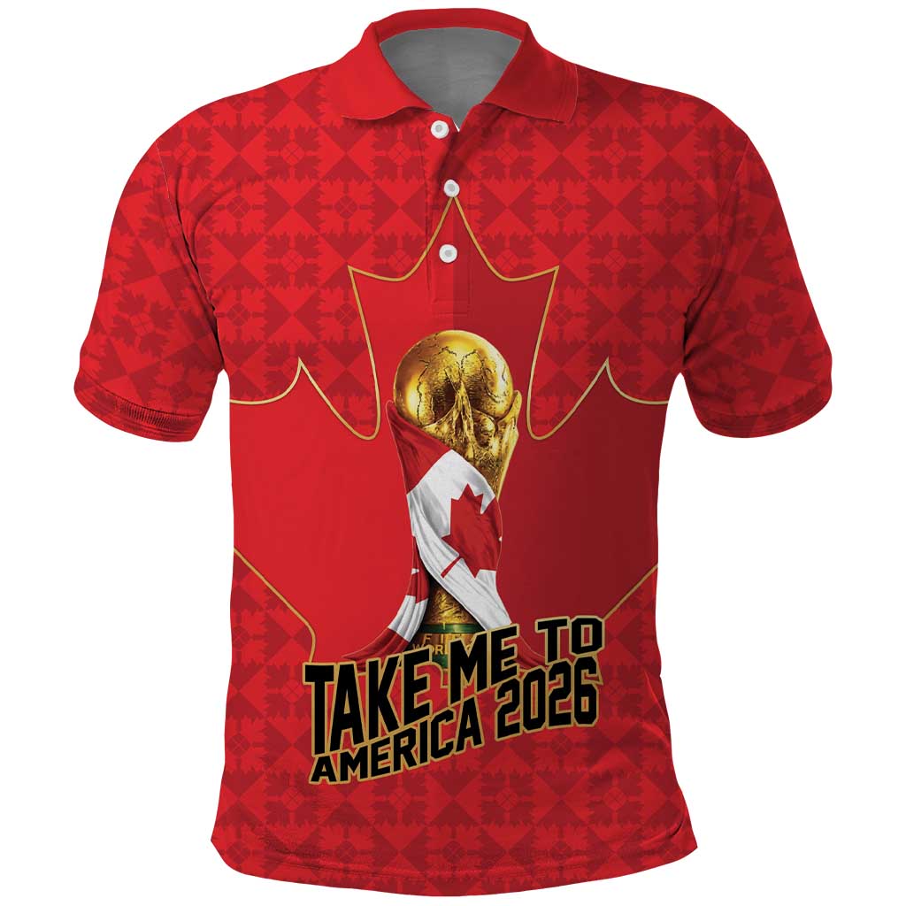 Custom Canada Football Pride Polo Shirt Take Me To America Maple Leaf