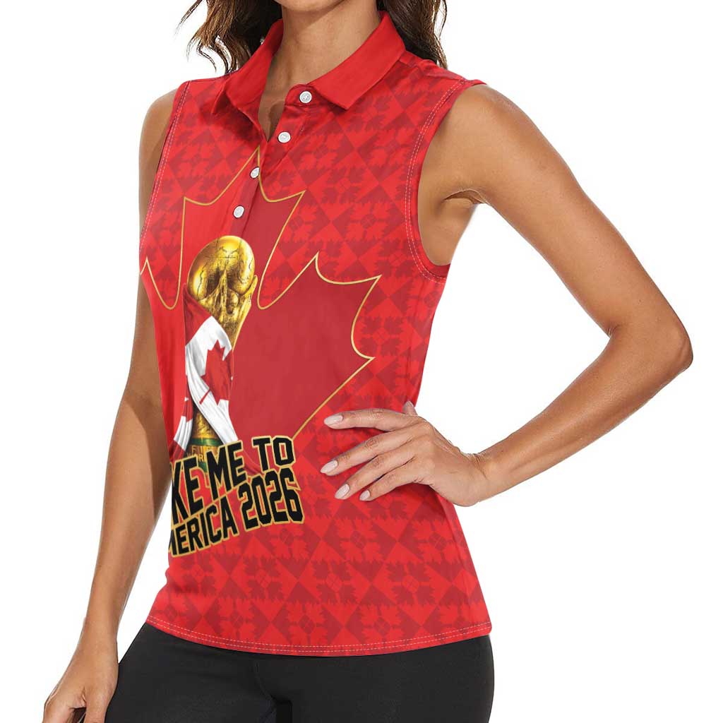 Custom Canada Football Pride Women Sleeveless Polo Shirt Take Me To America Maple Leaf