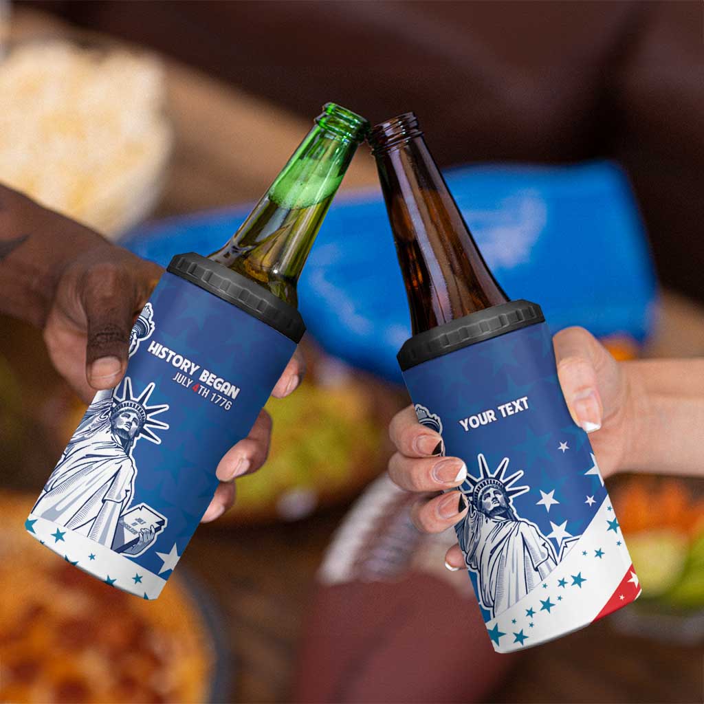 History Began 4th of July Personalized 4 in 1 Can Cooler Tumbler Statue of Liberty US Flag