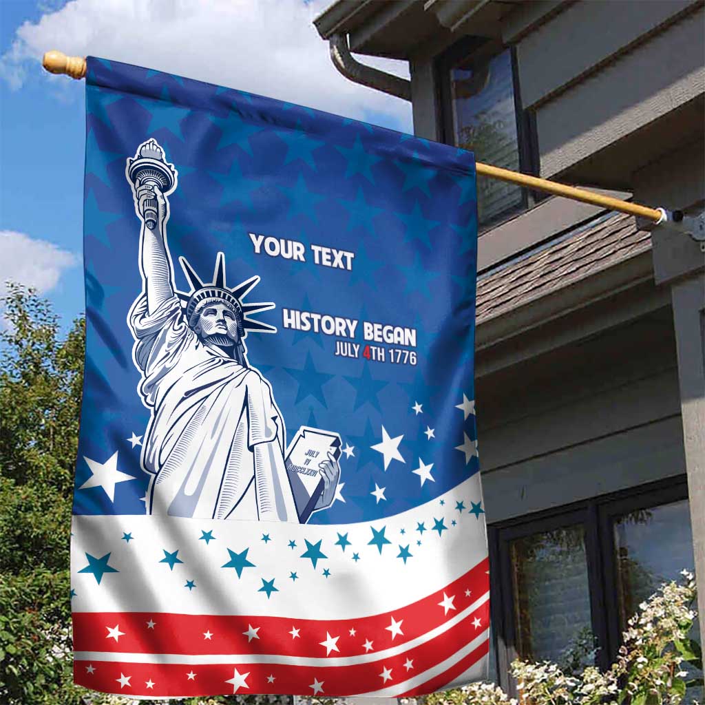 History Began 4th of July Personalized Garden Flag Statue of Liberty US Flag