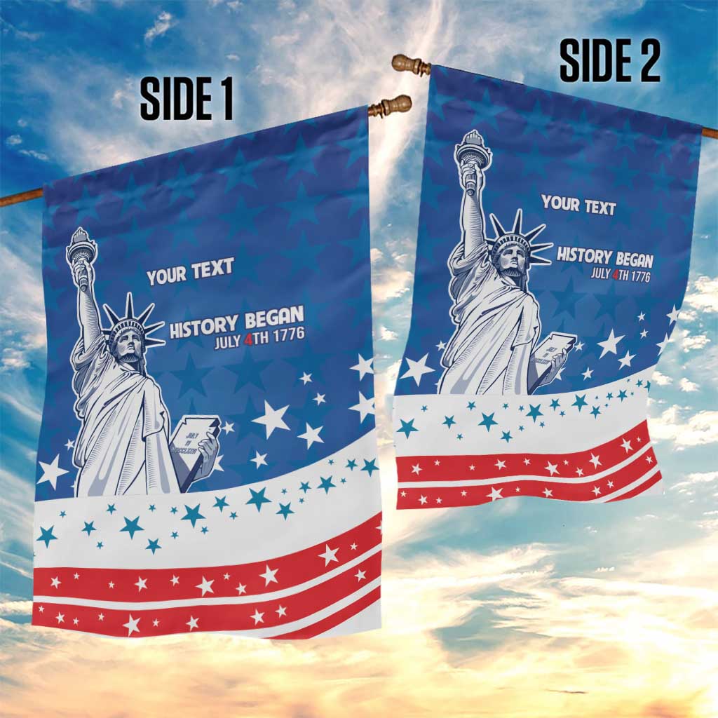 History Began 4th of July Personalized Garden Flag Statue of Liberty US Flag