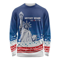 History Began 4th of July Personalized Long Sleeve Shirt Statue of Liberty US Flag