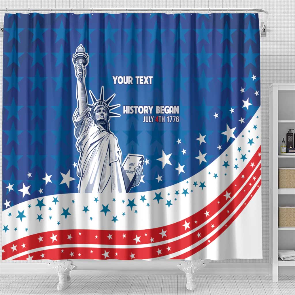 History Began 4th of July Personalized Shower Curtain Statue of Liberty US Flag