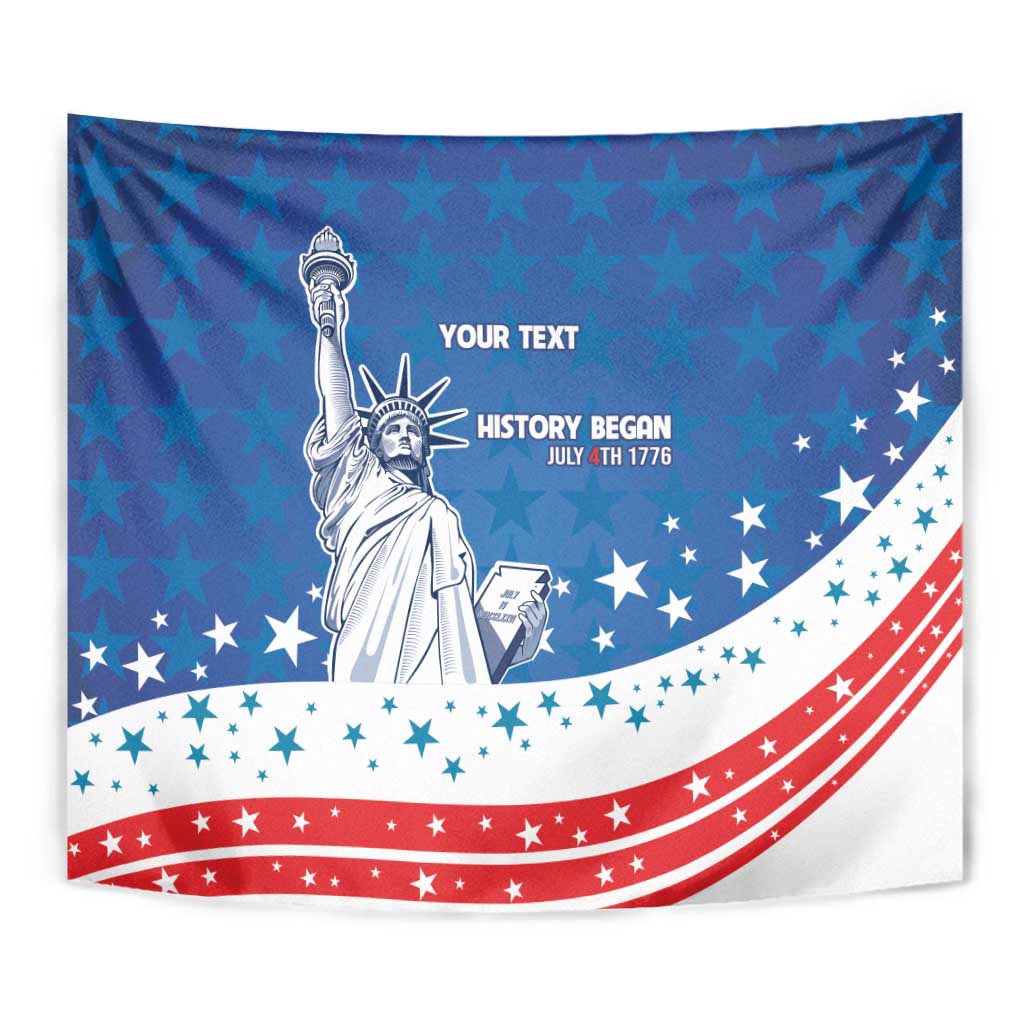 History Began 4th of July Personalized Tapestry Statue of Liberty US Flag