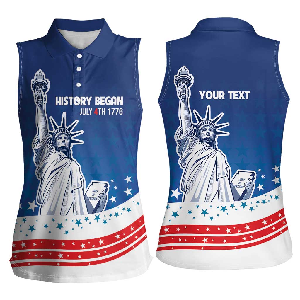 History Began 4th of July Personalized Women Sleeveless Polo Shirt Statue of Liberty US Flag