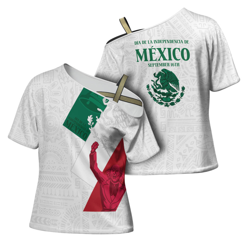 Dia de la Independencia de Mexico Cross Shoulder Shirt 16 De Septiembre Traditional Aztec Tribal White