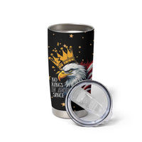 No Kings In America Since 1776 Tumbler Cup We The People USA Flag - Wonder Print Shop