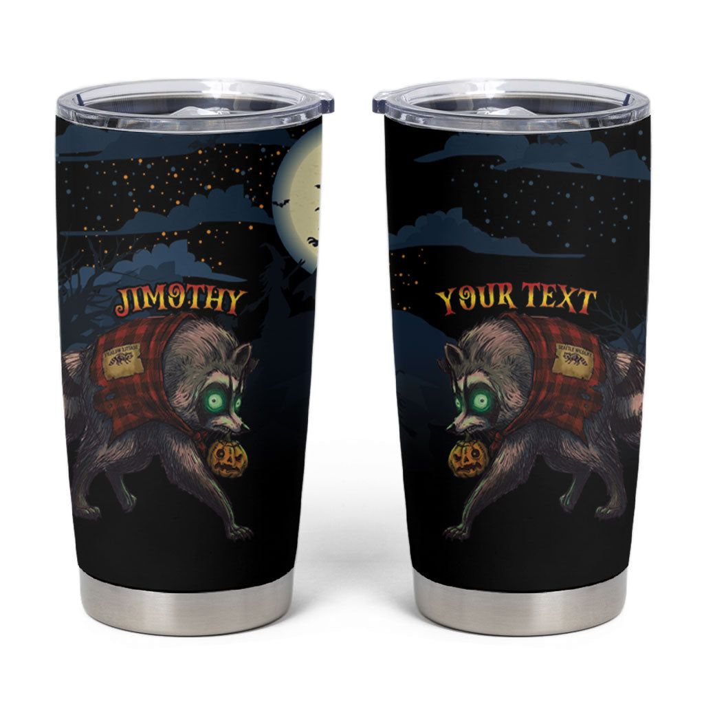 Halloween Raccoon Jimothy Personalized Tumbler Cup