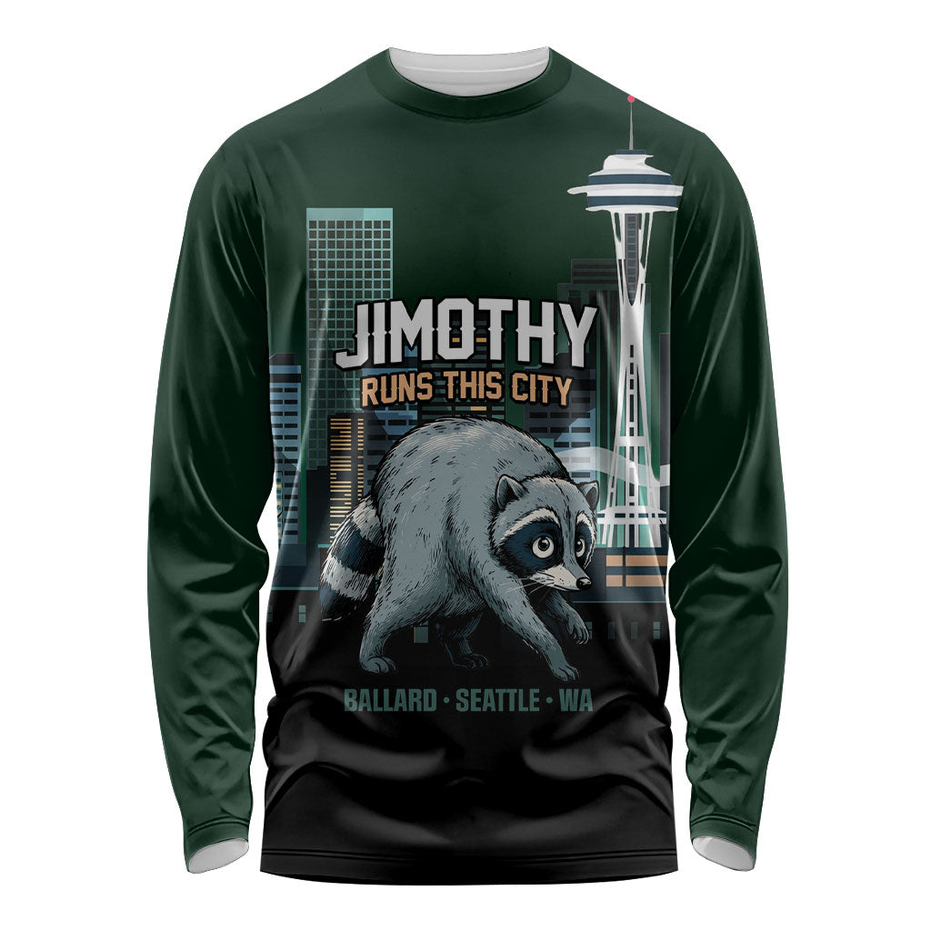Raccoon Jimothy Runs This City Long Sleeve Shirt