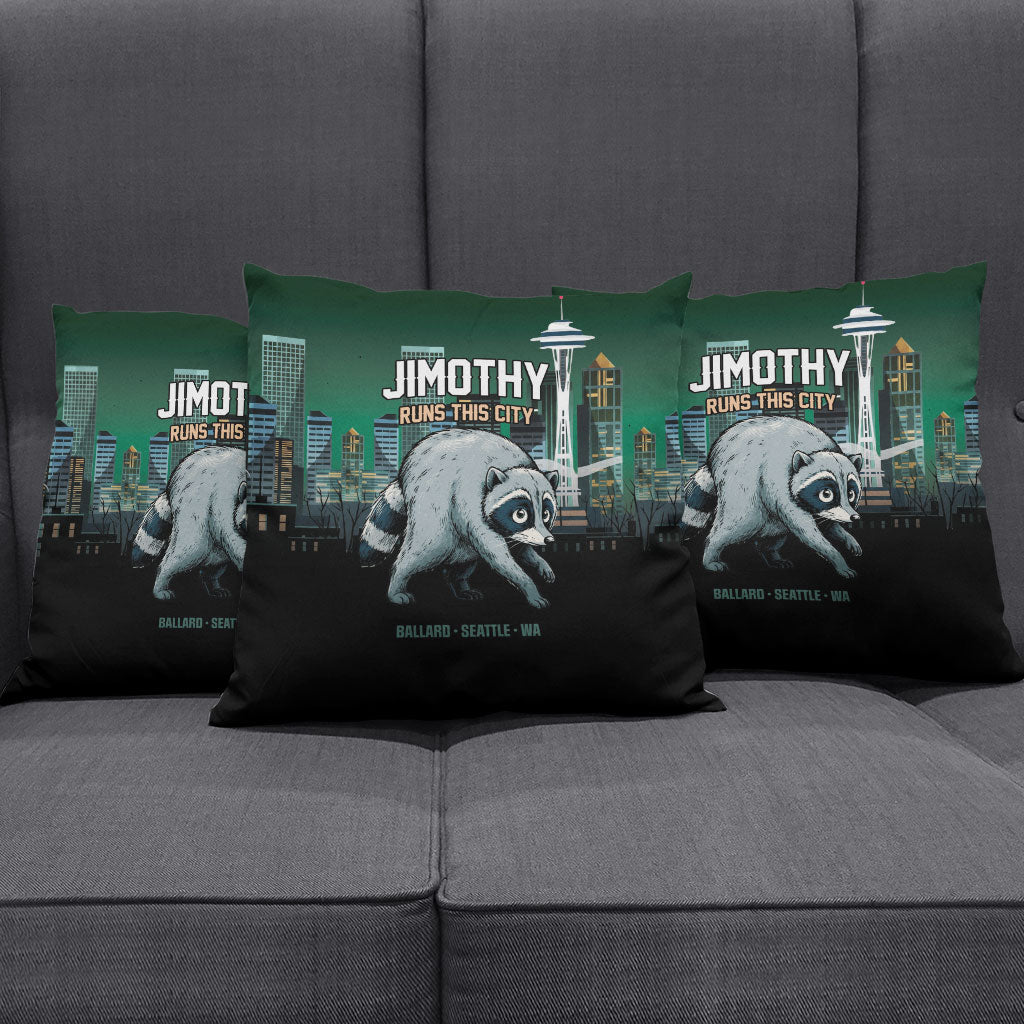 Raccoon Jimothy Runs This City Pillow Cover