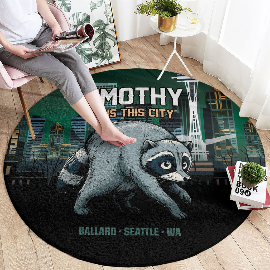 Raccoon Jimothy Runs This City Round Carpet