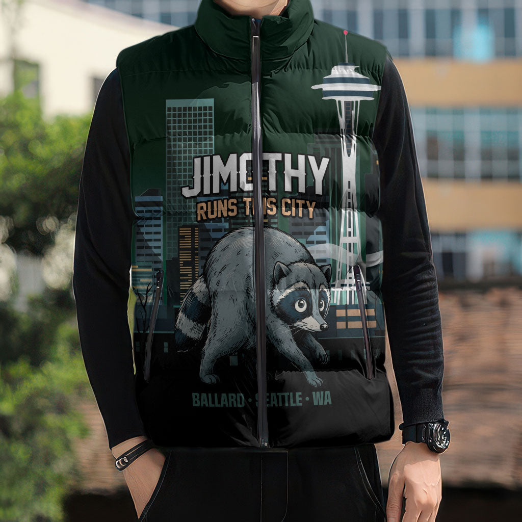 Raccoon Jimothy Runs This City Sleeveless Puffer Jacket