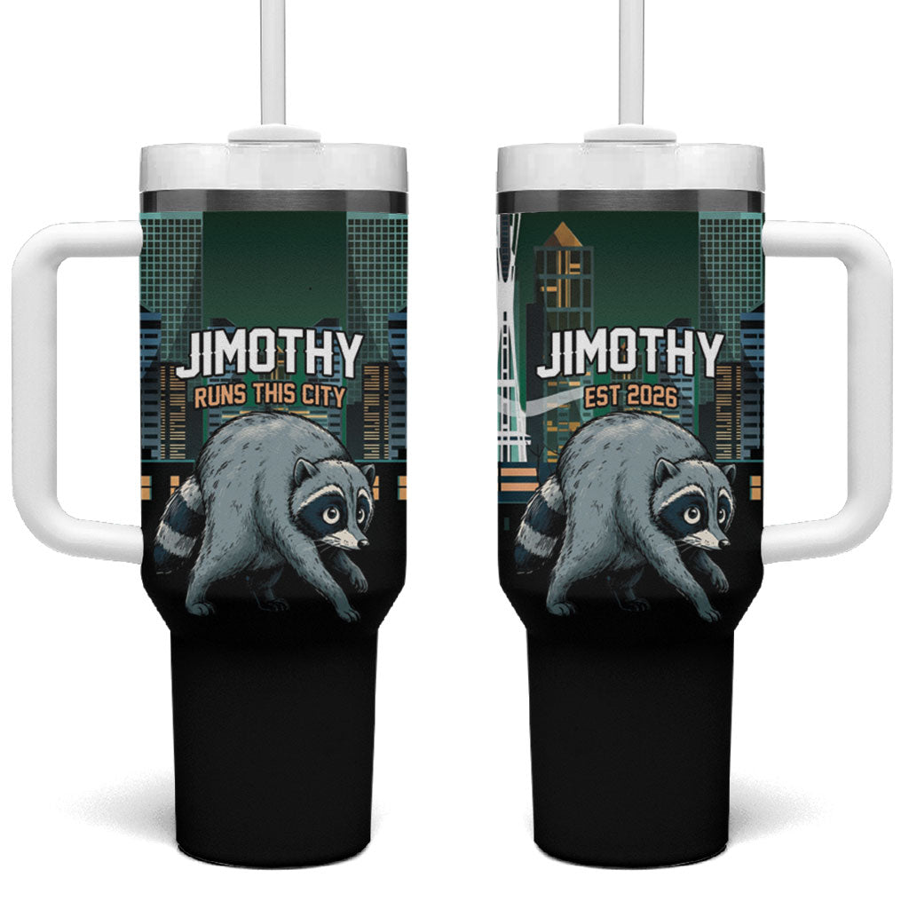 Raccoon Jimothy Runs This City Tumbler With Handle