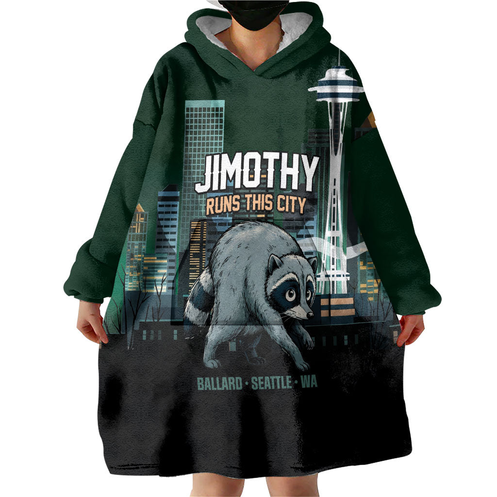 Raccoon Jimothy Runs This City Wearable Blanket Hoodie
