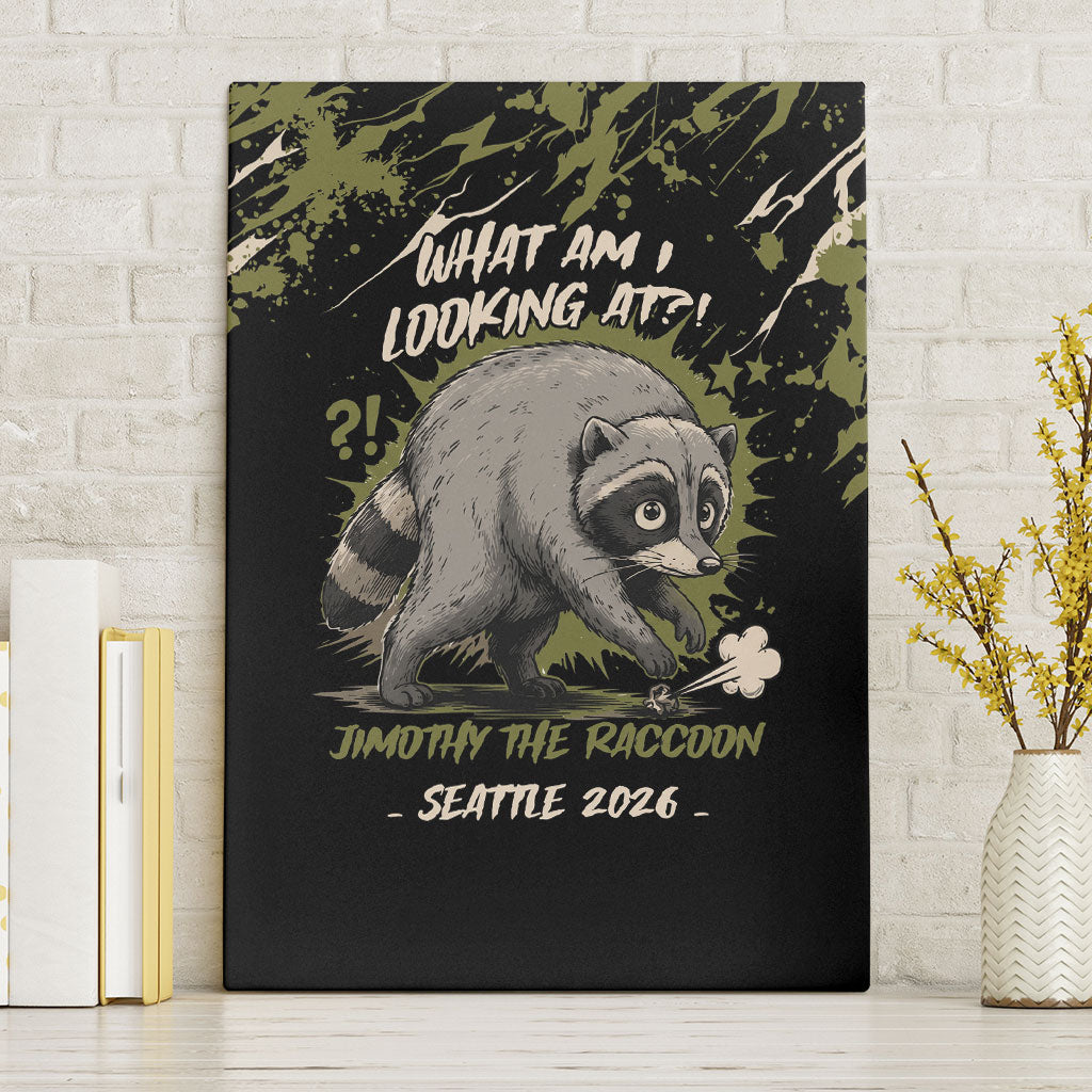 Raccoon Jimothy Meme Canvas Wall Art What Am I Looking At
