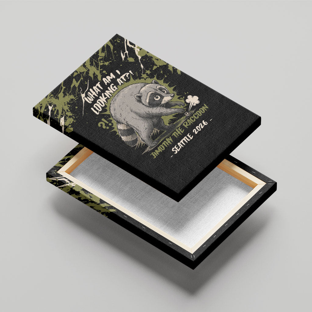 Raccoon Jimothy Meme Canvas Wall Art What Am I Looking At